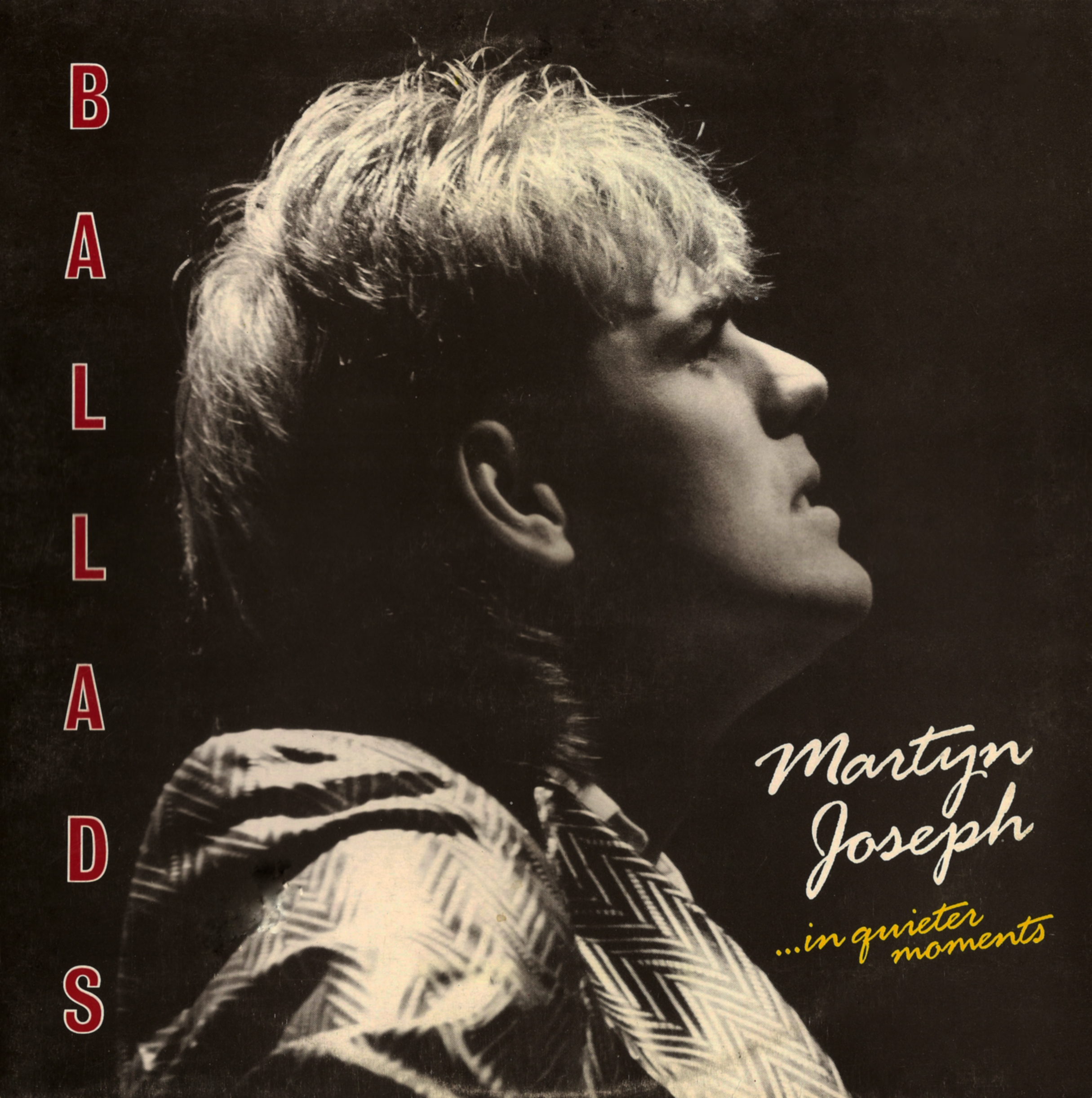 Martyn Joseph - Ballads ... In Quieter Moments (1987)