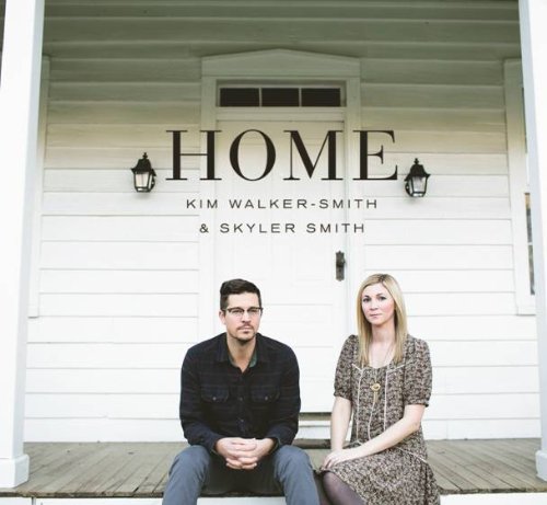 Kim Walker-Smith & Skyler Smith - Home