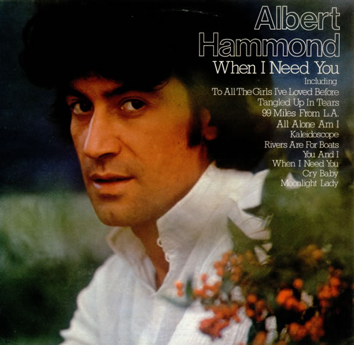 Albert Hammond - When I Need You (1977)