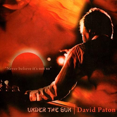 David Paton - Under The Sun (2012)