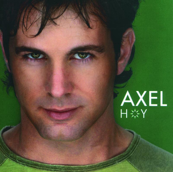 Axel – Hoy