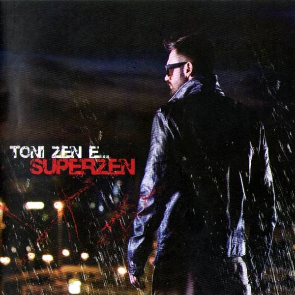 Toni Zen - Super Zen (2011)
