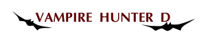 Vampire Hunter D копия