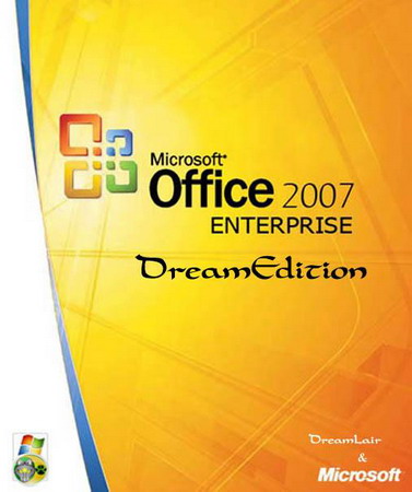 Microsoft Office 2007 Enterprise PreSP3 DreamEdition 2010.2