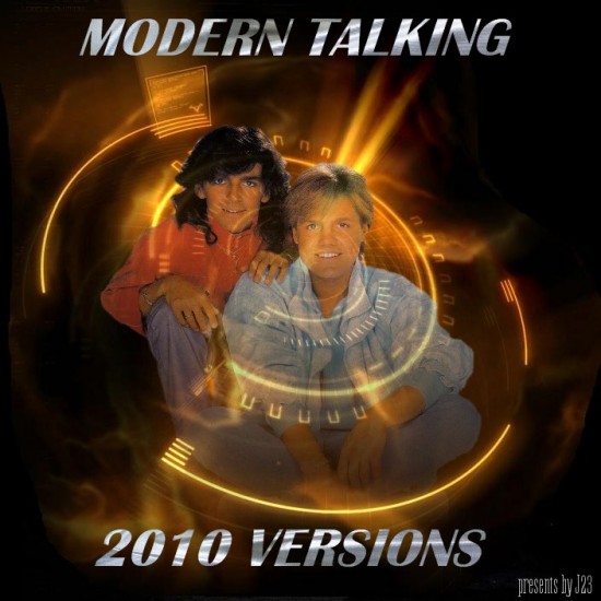 Modern Talking - 2010 Versions