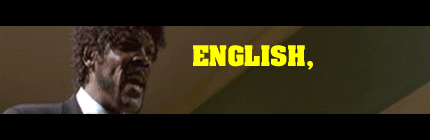 ENGLISH_MOTHERFUCKER