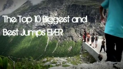 Top 10 Biggest and Best Jumps Ever