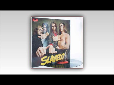 Slade - Slayed (1972)