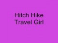 HitchHike-Travel Girl