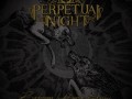 Perpetual Night - 28 Days